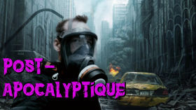 Post-apocalyptique (S1-E17) by Mystères Talk-show