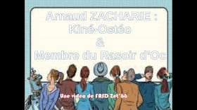 "ECVCA" #3 : Arnaud Zacharie Kiné-Ostéo, membre du "Rasoir d'Oc". by D-bat l'instant réflexion & Fasd Zet'66