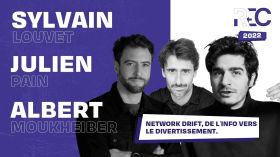 "Network drift", de l’info vers le divertissement by REC 2022