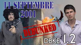 Le 11 septembre : Debunk complet fr (Partie 1.2) by Debunker des Étoiles